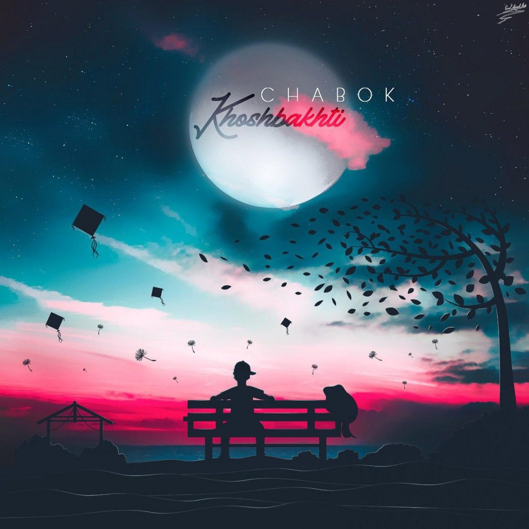 Chabok – Khoshbakhti